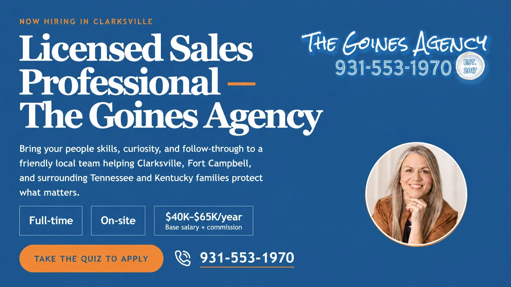 Production hiring graphic for The Goines Agency's Licensed Sales Professional opening in Clarksville, Tennessee, with role details, compensation, application call to action, phone number, and Alexis Goines portrait